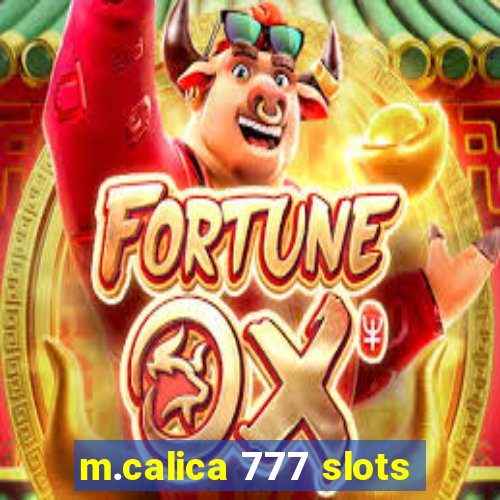 m.calica 777 slots